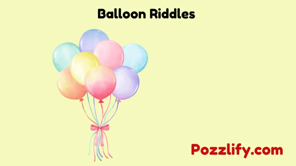 Balloon Riddles