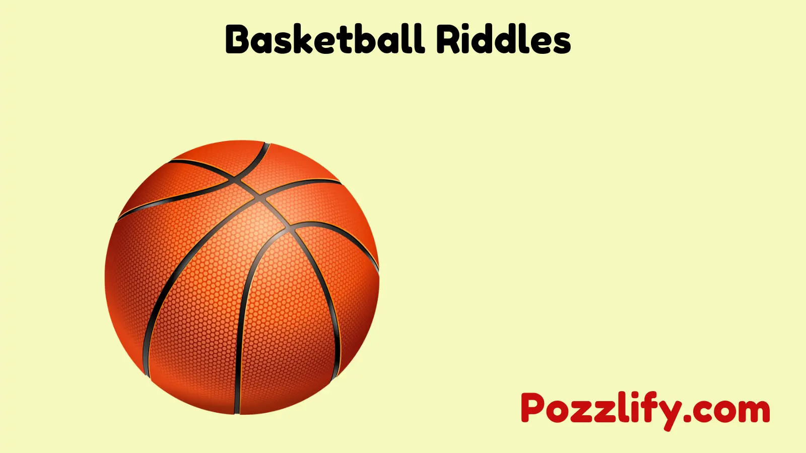 Basketball Riddles