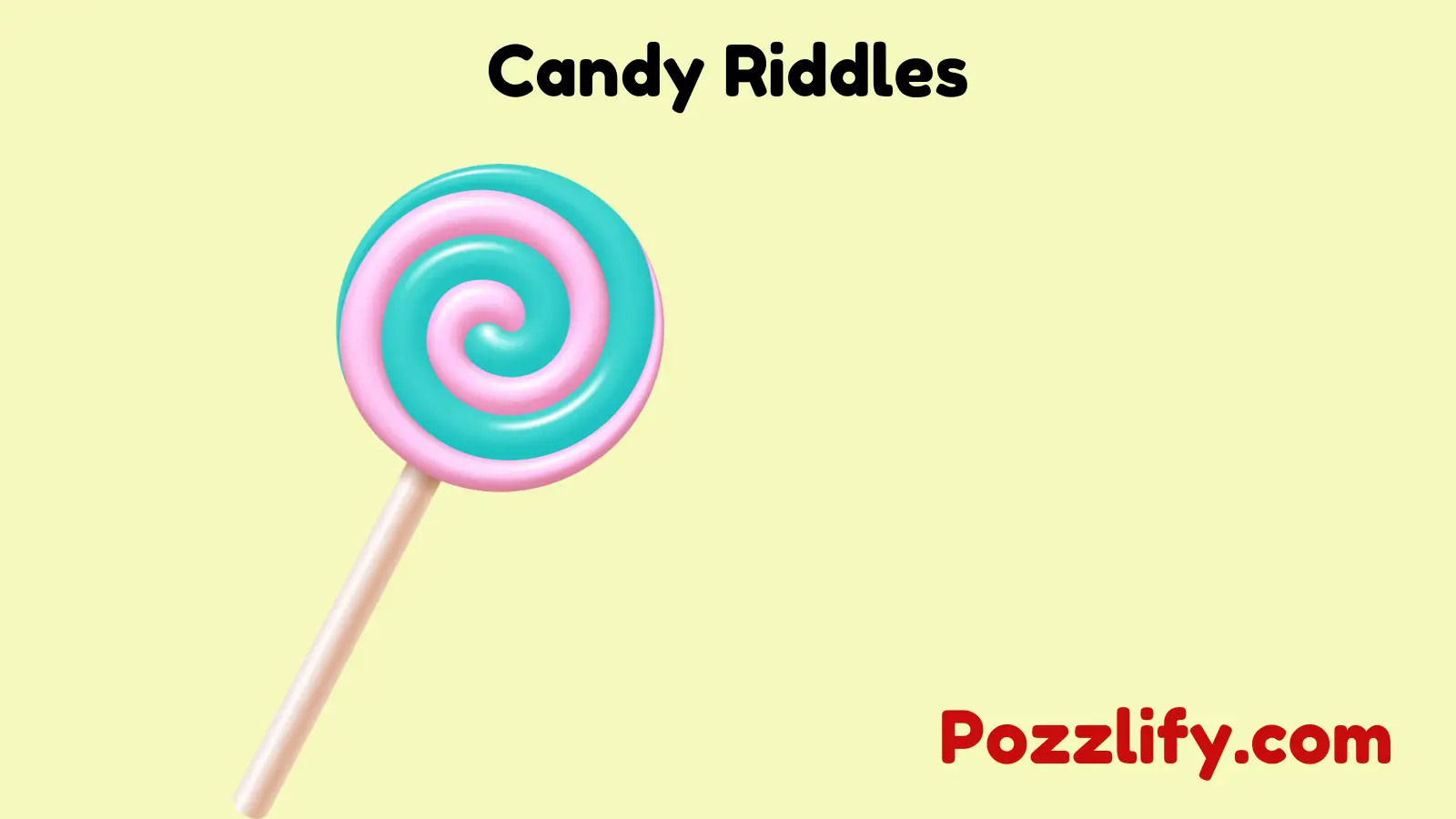 Candy Riddles