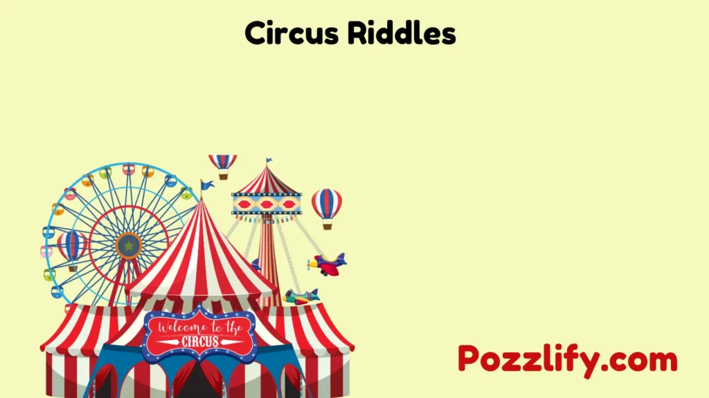 Circus Riddles