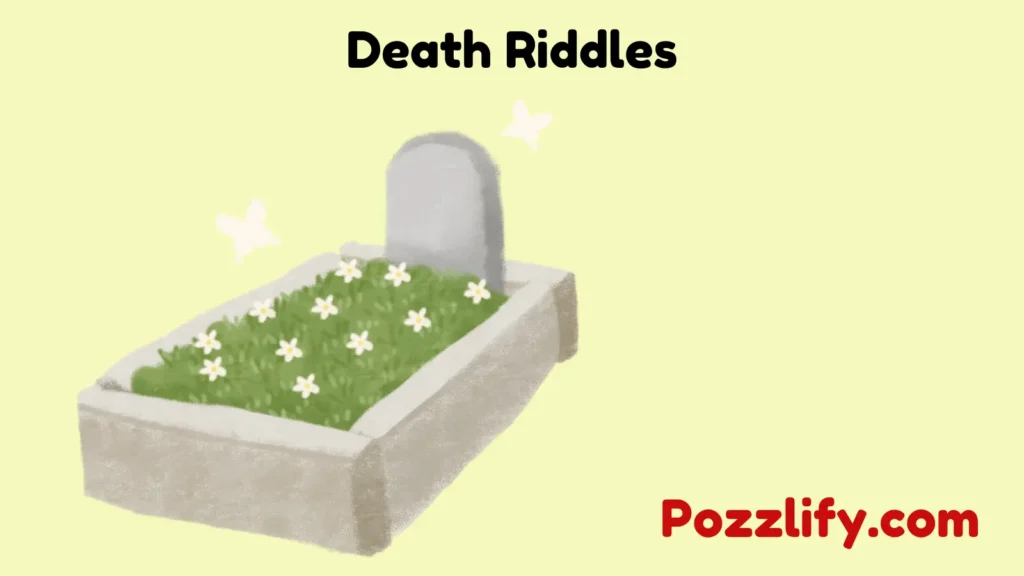 Death Riddles