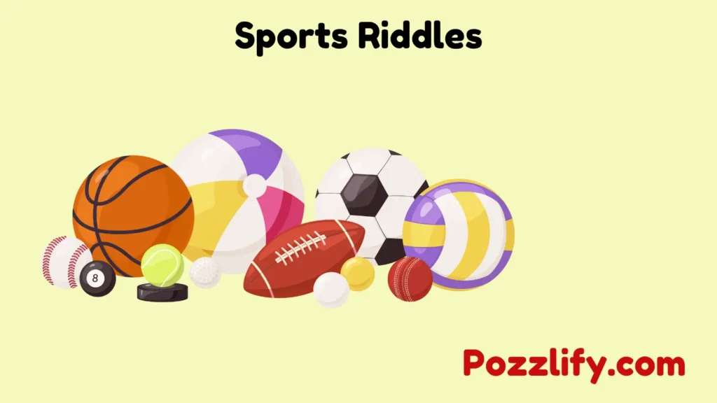 Sports Riddles