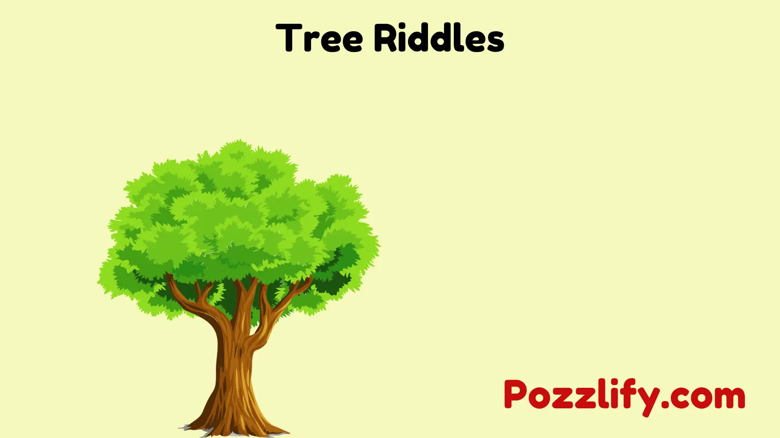 Tree Riddles