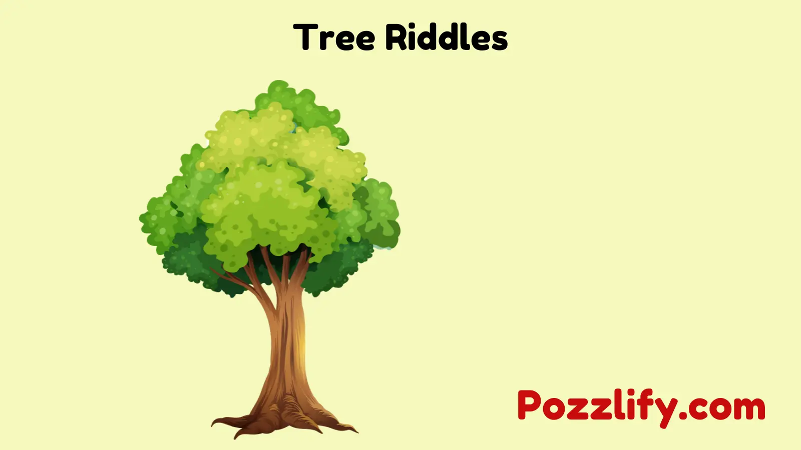 Tree Riddles