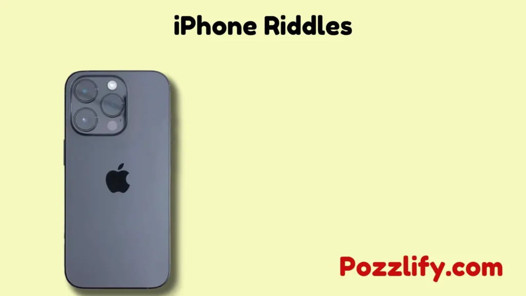 iPhone Riddles