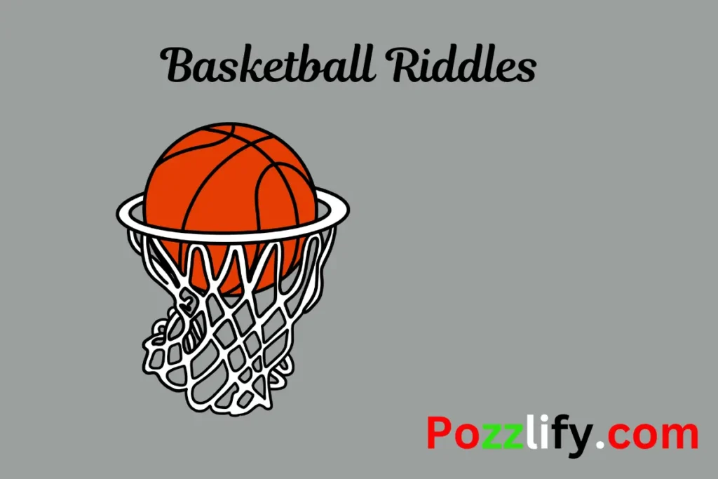 Basketball Riddles