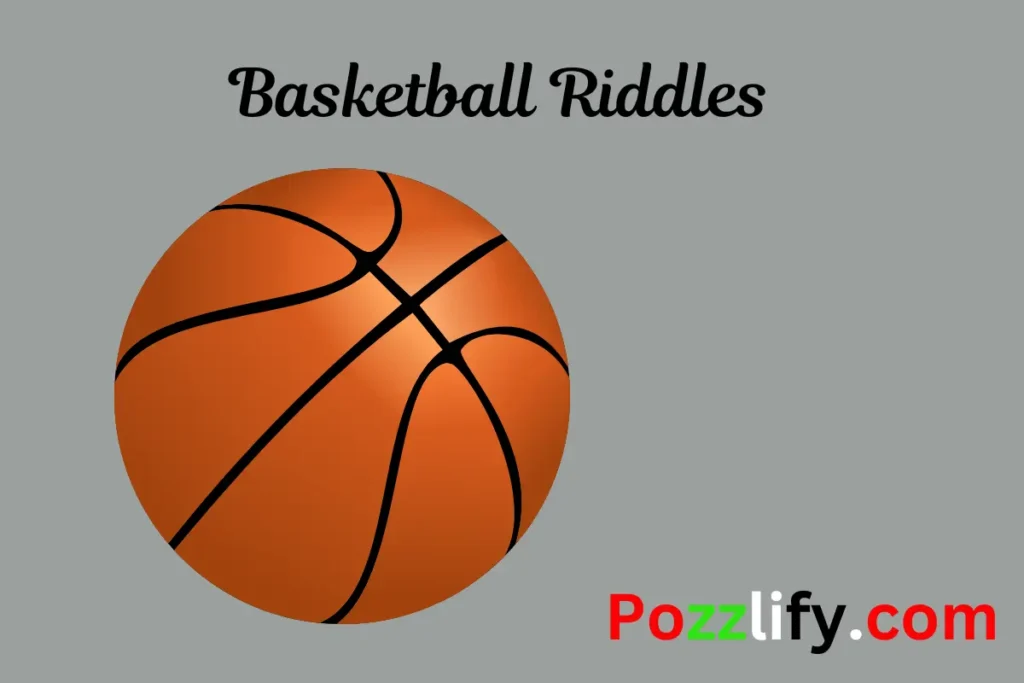 Basketball Riddles