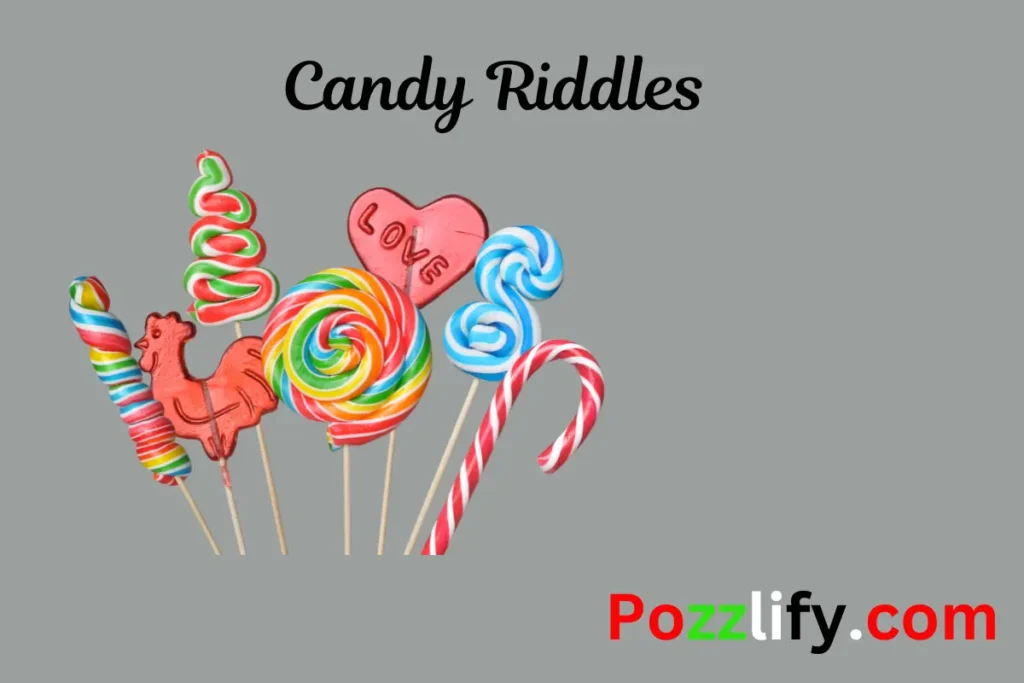 Candy Riddles