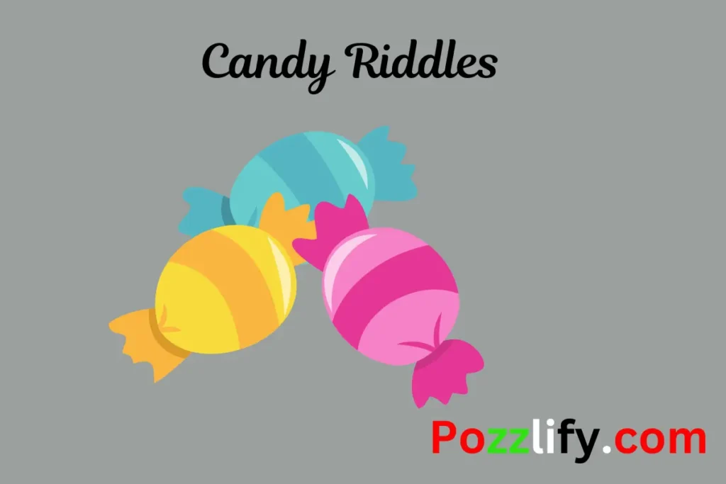 Candy Riddles