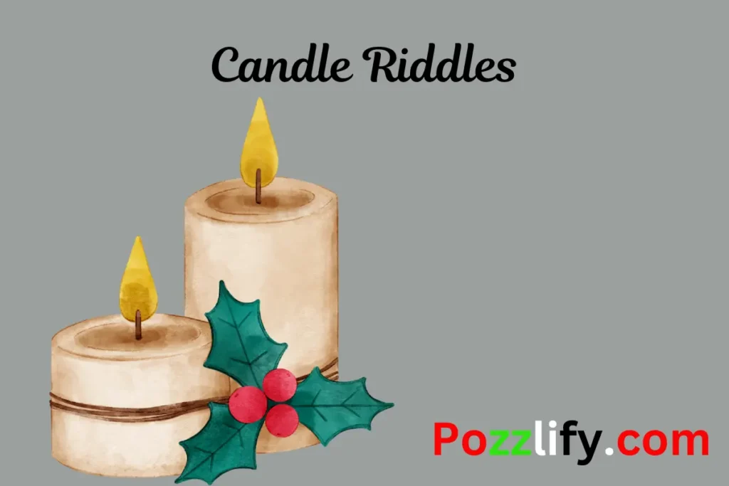 Candle Riddles