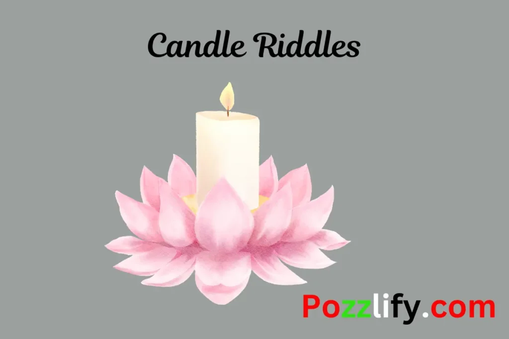 Candle Riddles