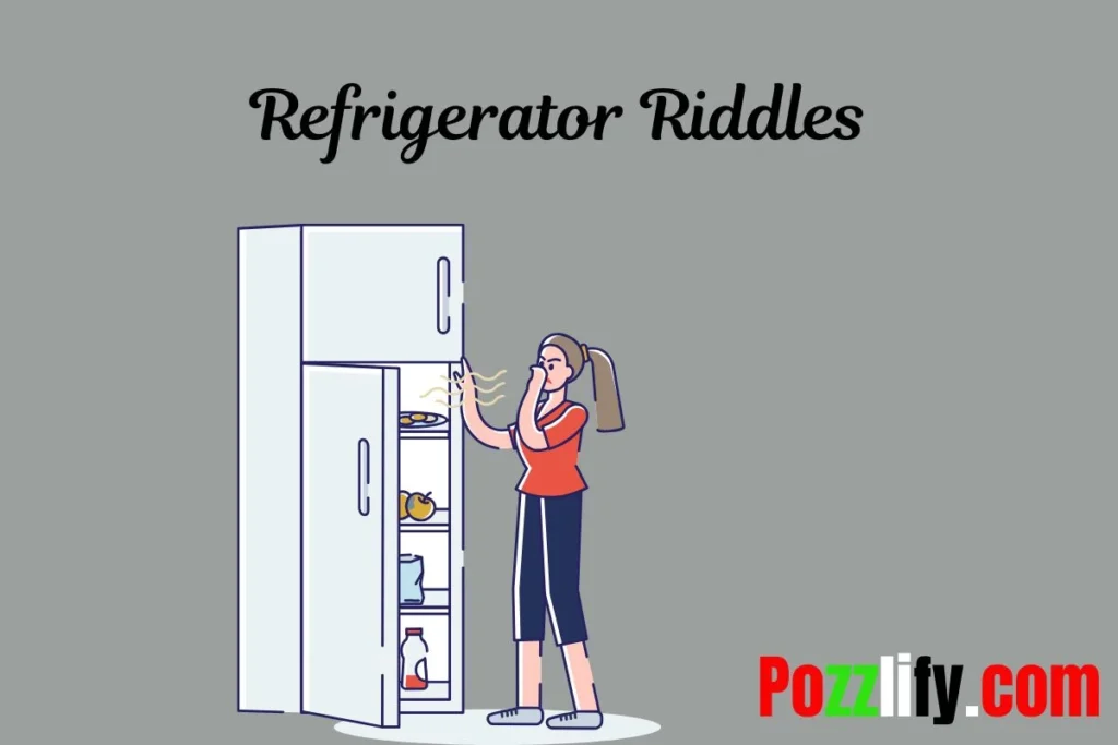 Funny Refrigerator Riddles