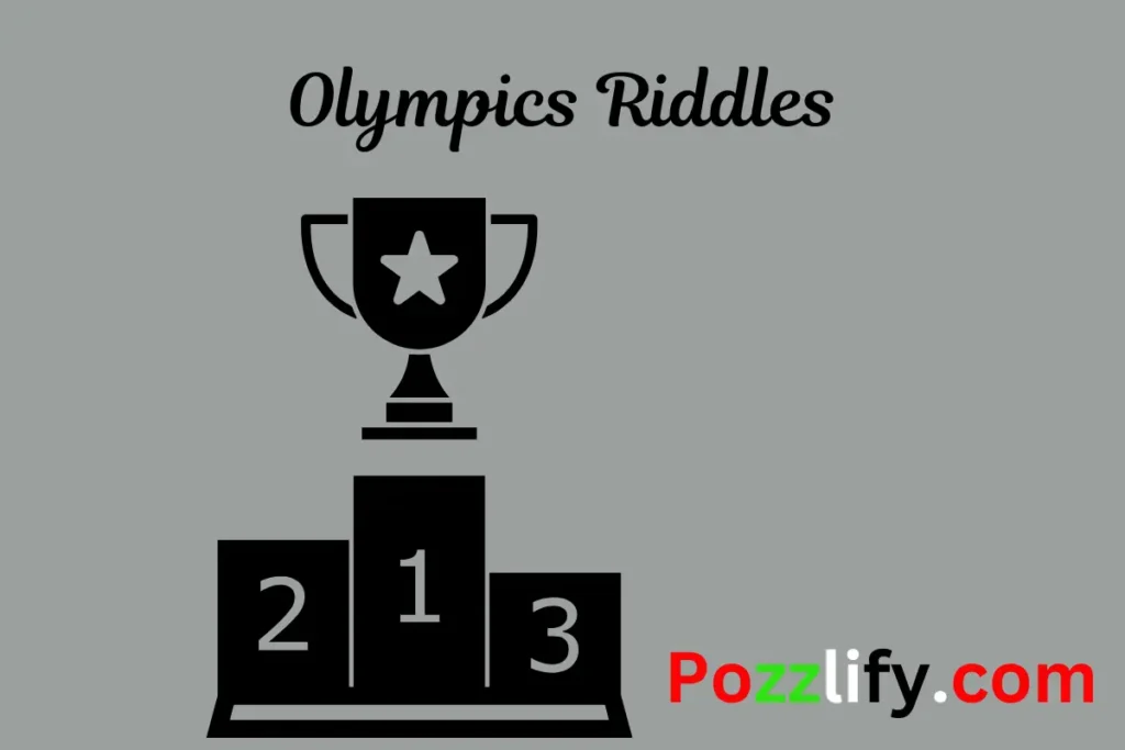 Olympics Riddles