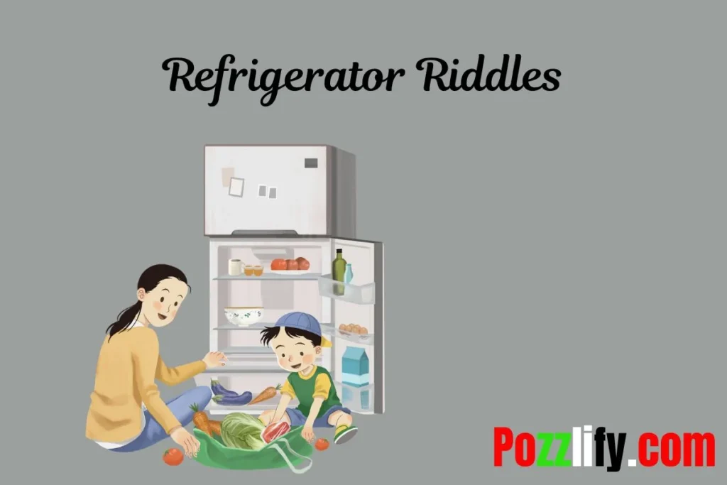 Refrigerator Mystery Riddles