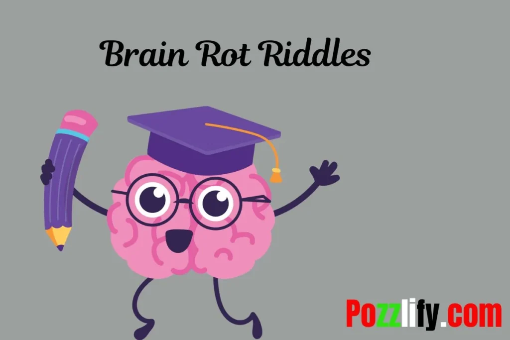 Silly Brain Rot Riddles
