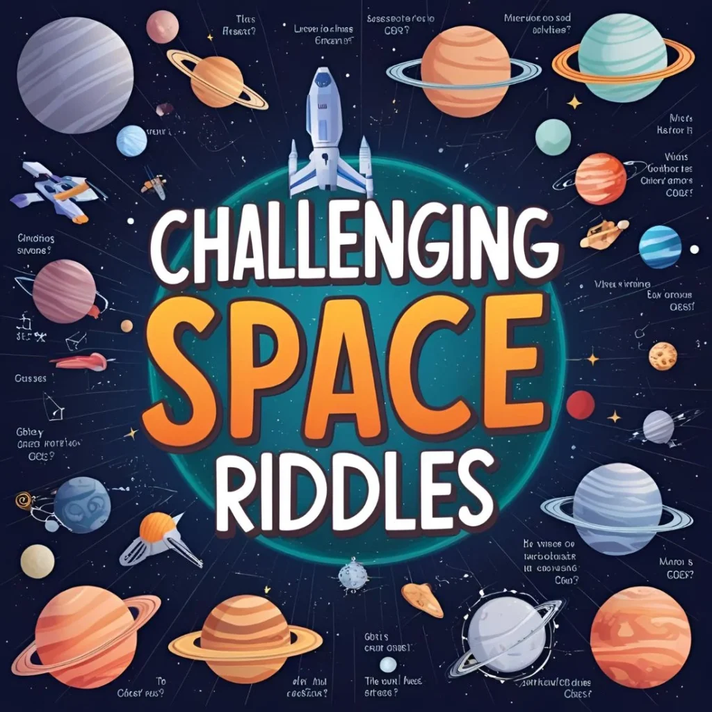 Challenging Space Riddles