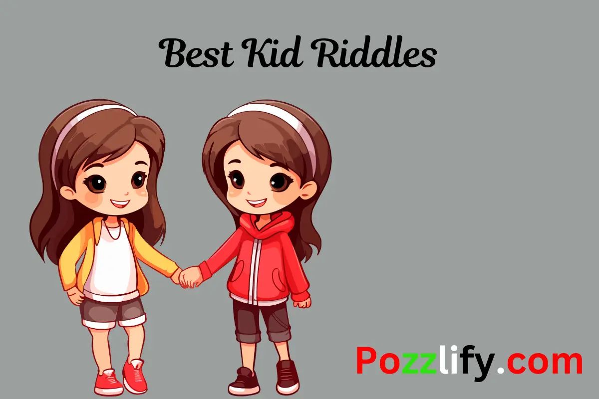 Best Kid Riddles