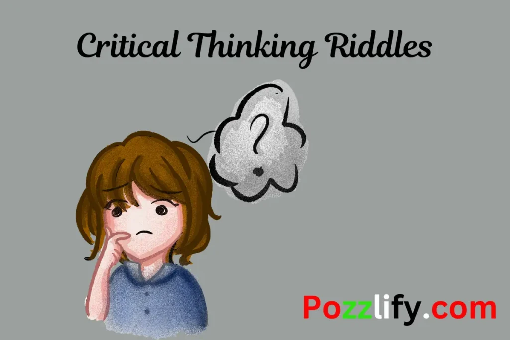 Critical Thinking Riddles