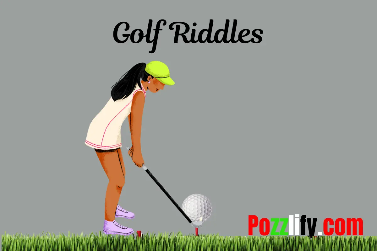 Golf Riddles