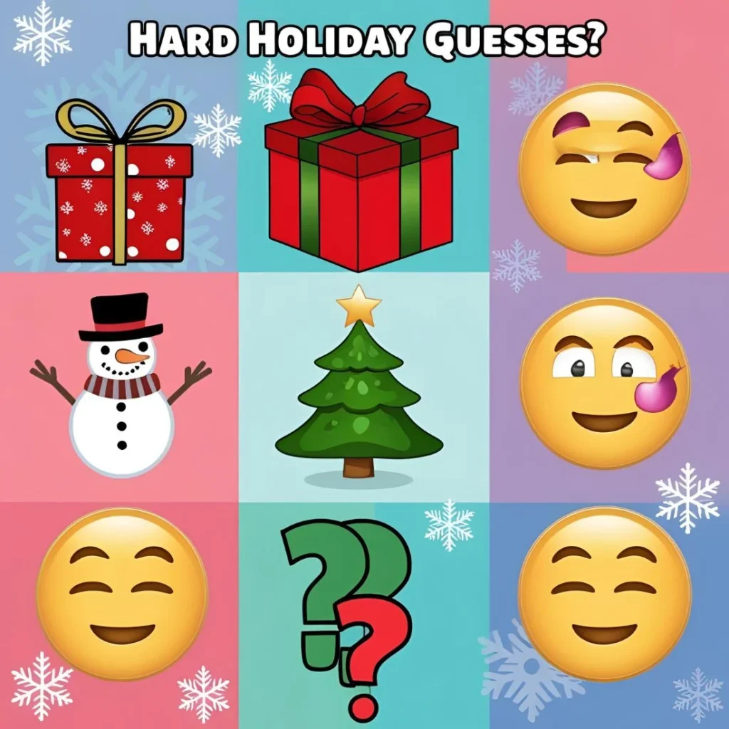 Hard Holiday Guesses