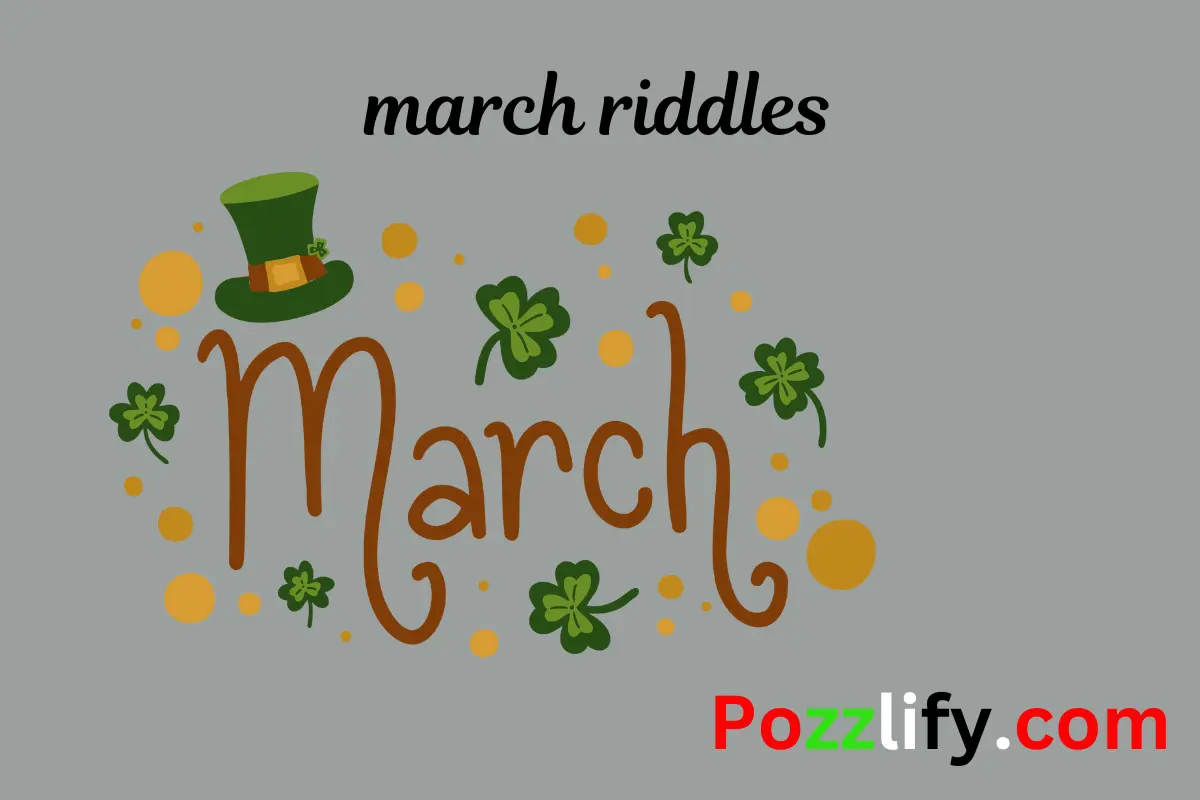 March Riddles