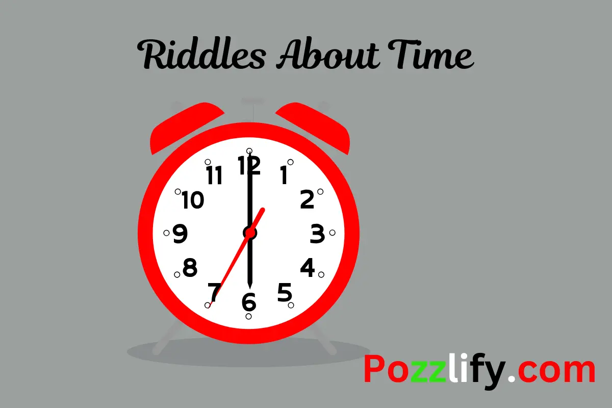 Riddles About Time