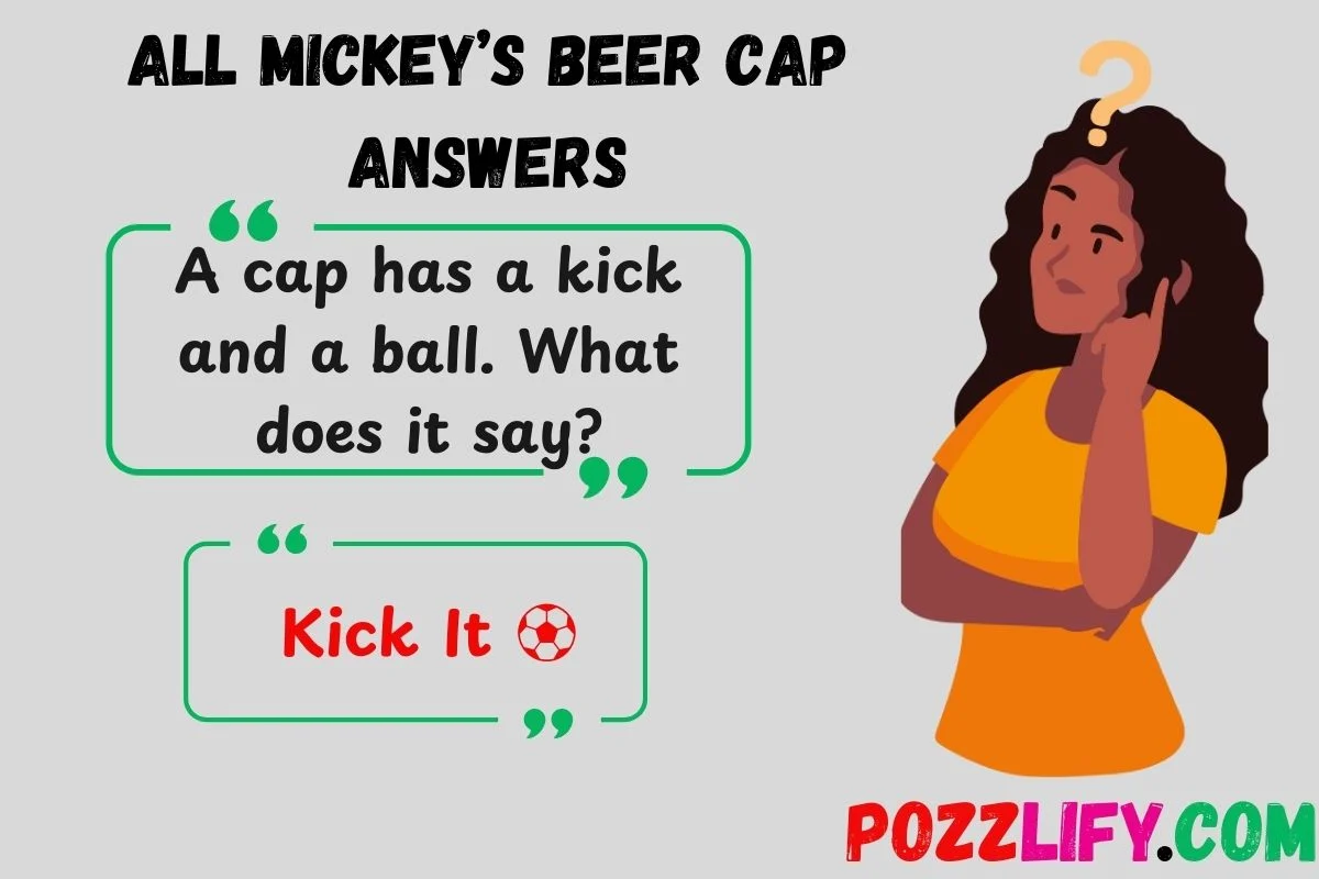 Riddles All Mickey’s Beer Cap Answers 2020