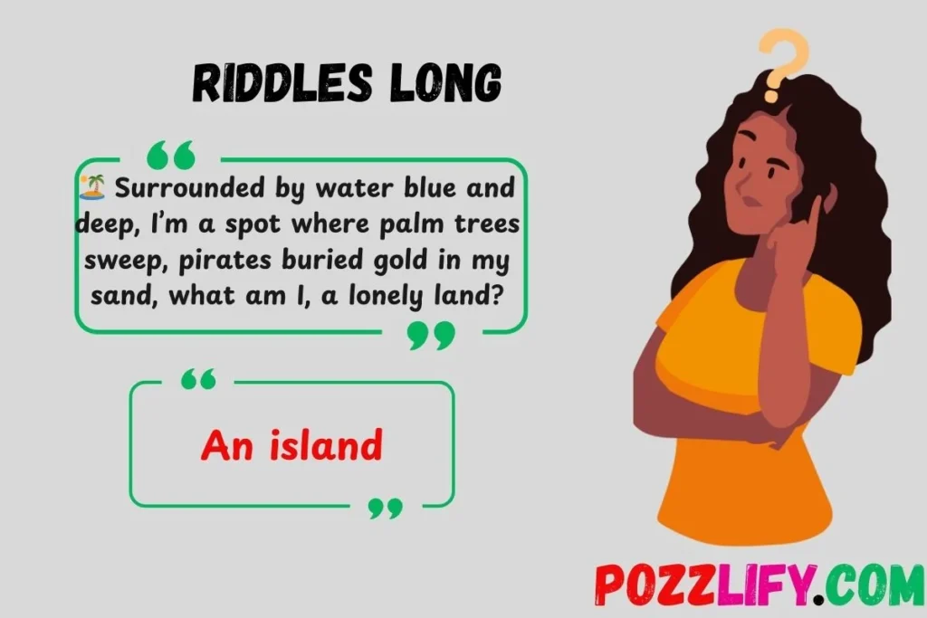 Riddles Long