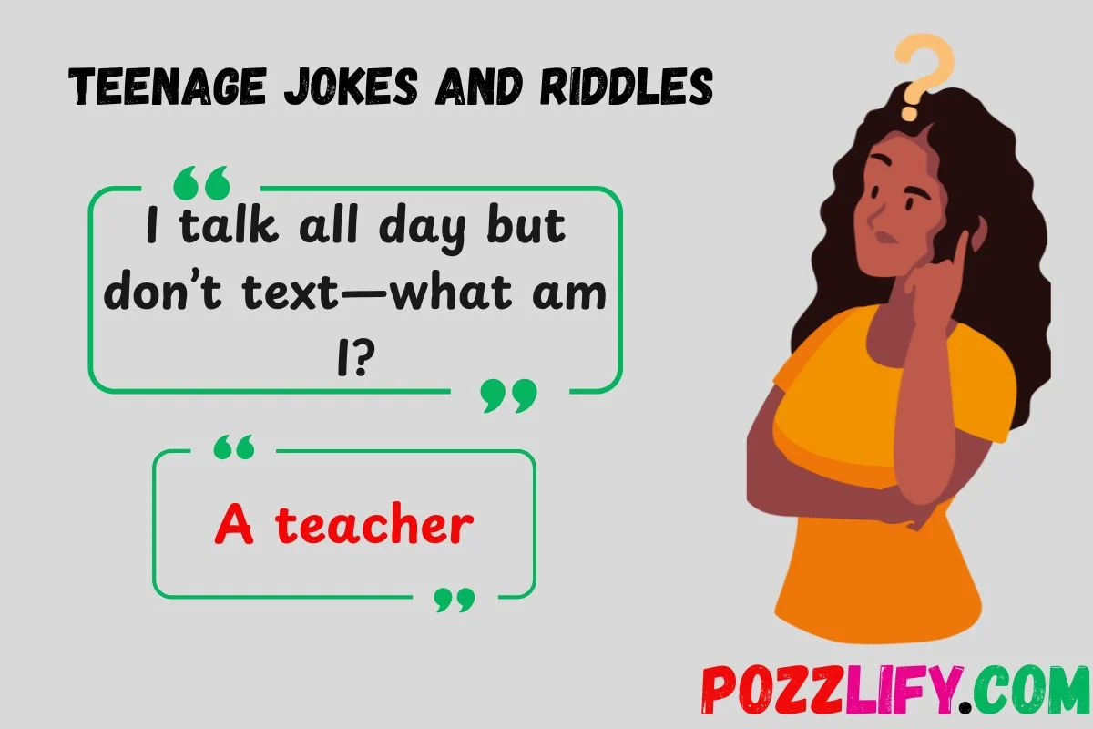 Teenage Jokes and Riddles