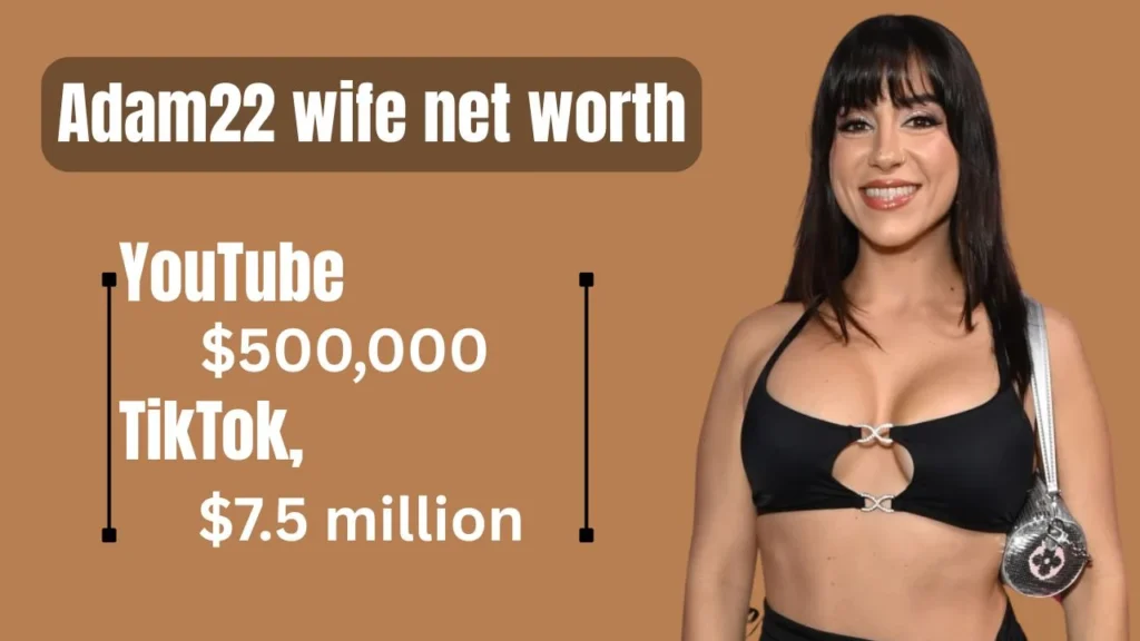 Adam22 wife net worth