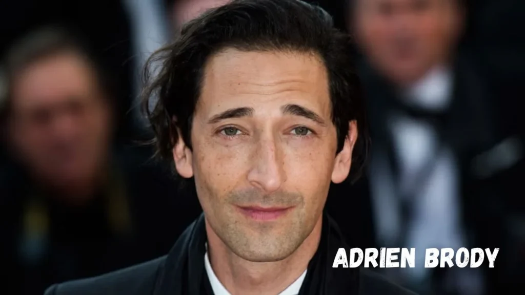 Adrien Brody