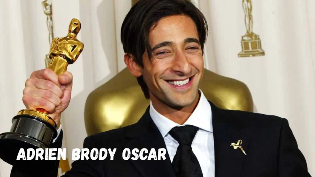 Adrien Brody Oscar