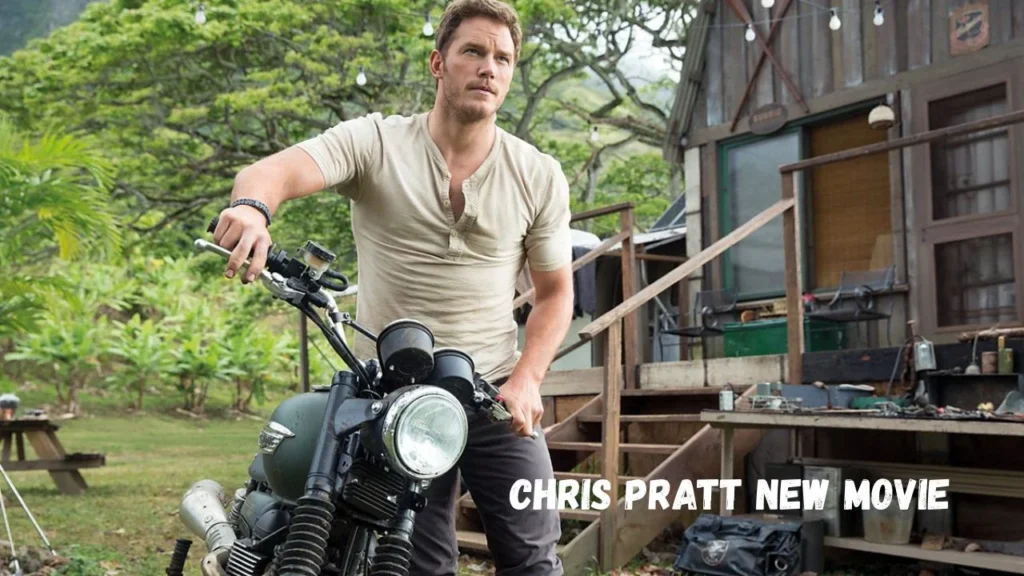 Chris Pratt New Movie