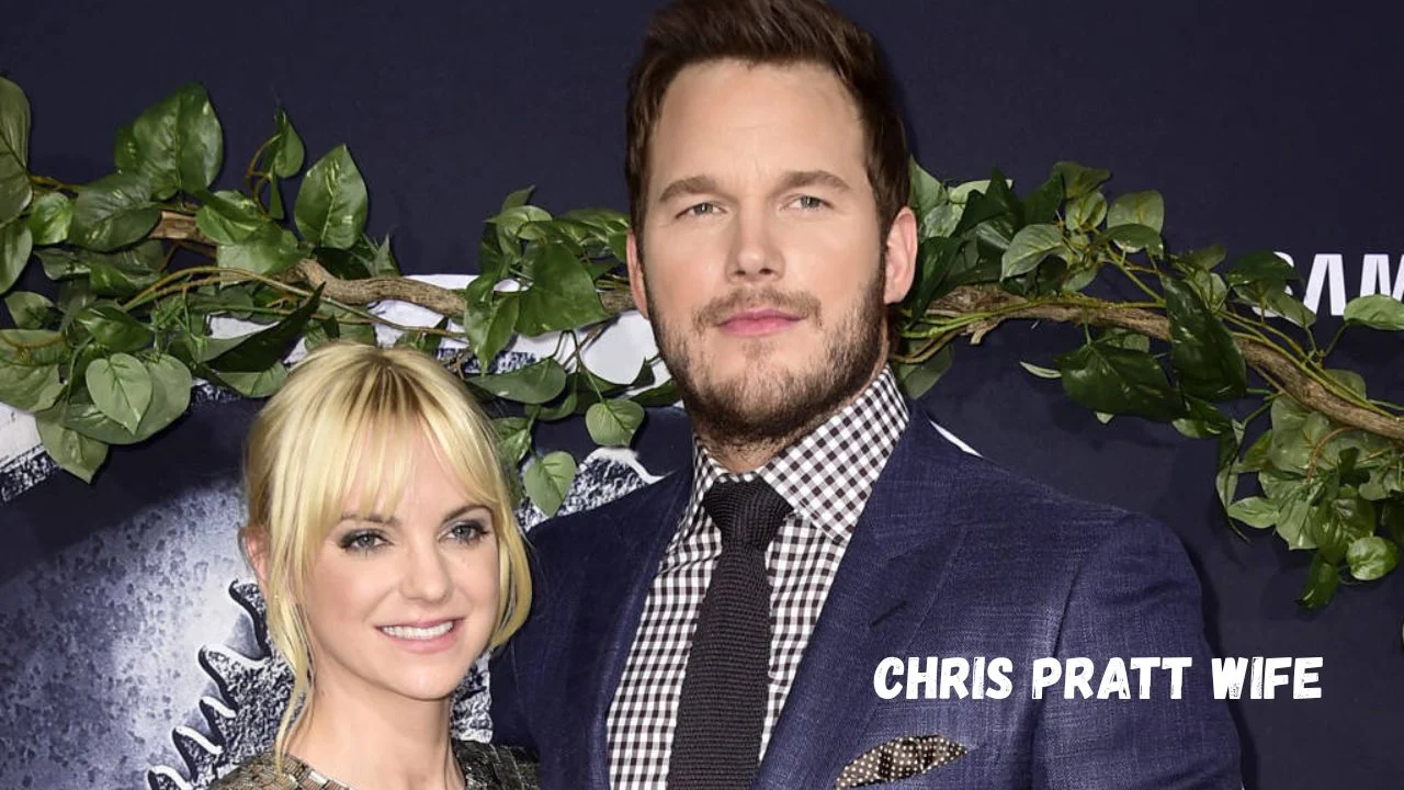 Chris Pratt Wife