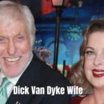 Dick Van Dyke Wife