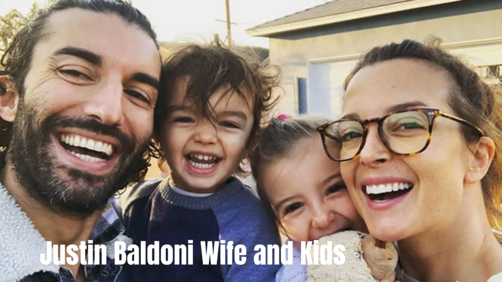 Justin Baldoni Wife and Kids