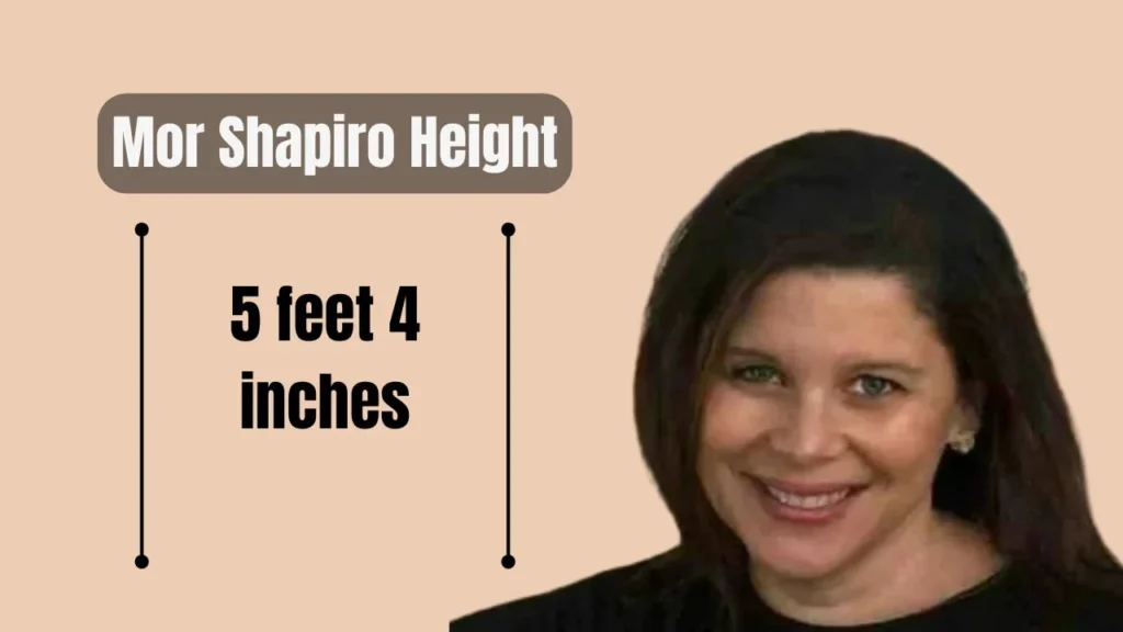 Mor Shapiro Height