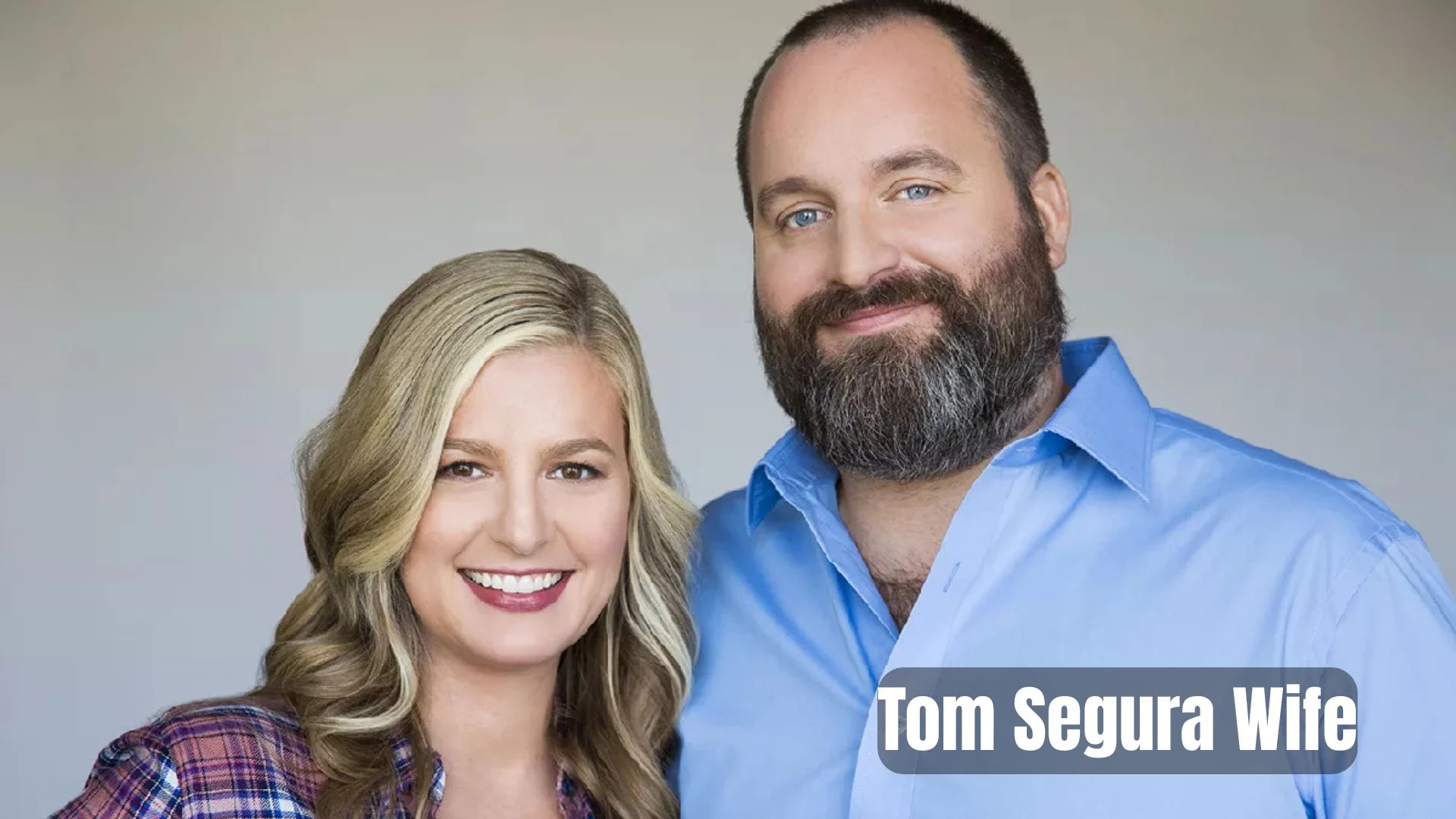 Tom Segura Wife