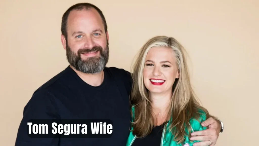 Who Is Tom Segura’s Wife