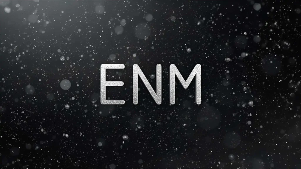 ENM Meaning